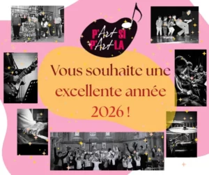 p'art si p'art la voeux 2026 actus